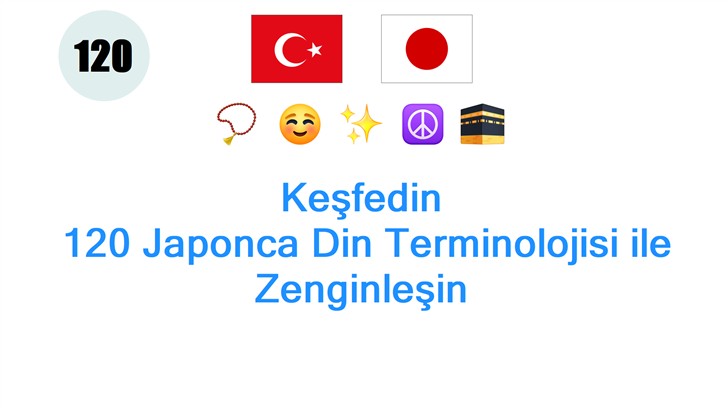 Keşfedin: 120 Japonca Din Terminolojisi ile Zenginleşin